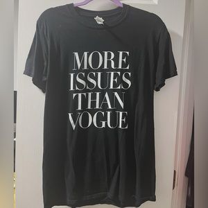 Graphic Tee “More Issues than Vogue”
Size Medium